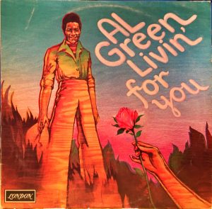 Al Green - Livin' For You