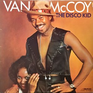 Van McCoy - The Disco Kid