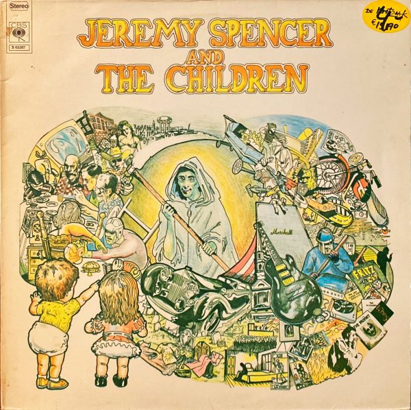 Jeremy Spencer And The Children - Jeremy Spencer And The Children