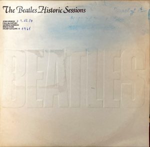 Beatles, The - Historic Sessions