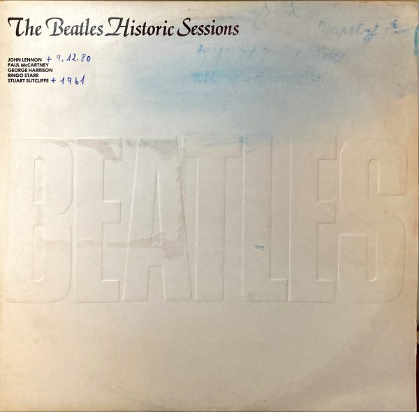 Beatles, The - Historic Sessions