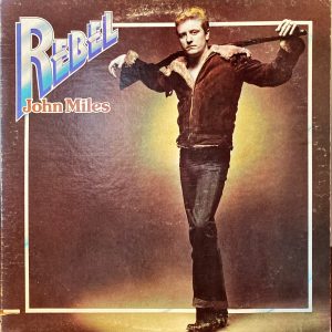 John Miles - Rebel