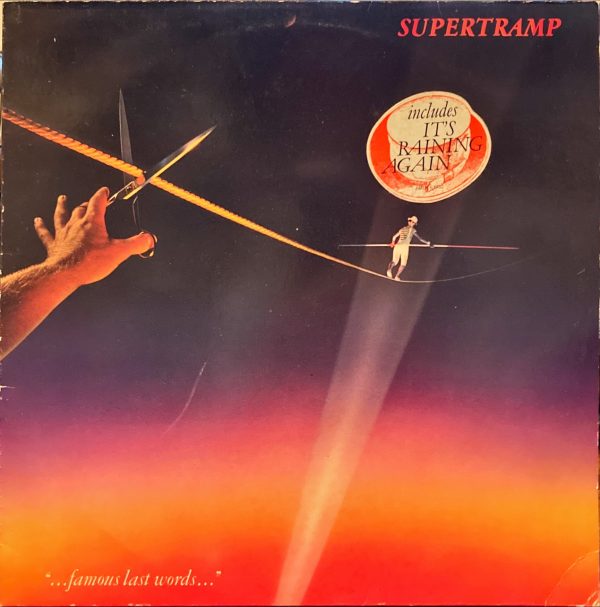 Supertramp - "...Famous Last Words..."