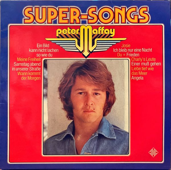 Peter Maffay - Super-Songs