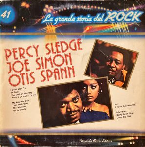 La Grande Storia Del Rock - 41 - Percy Sledge / Joe Simon / Otis Spann