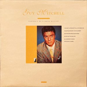 Guy Mitchell - Portrait Of A Song Stylist