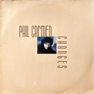 Phil Carmen - Changes