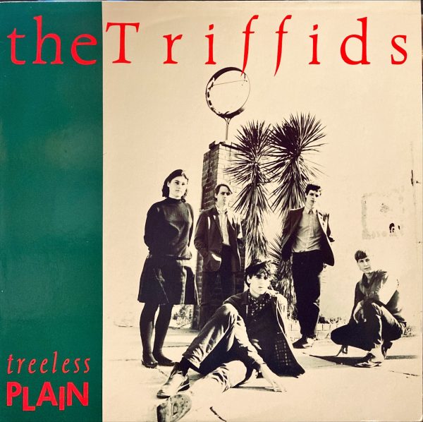 Triffids, The - Treeless Plain