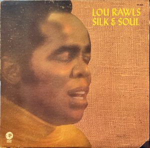 Lou Rawls - Silk & Soul