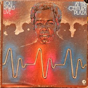 Lou Rawls - Live At The Century Plaza