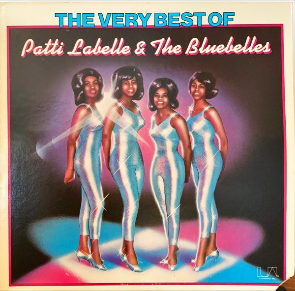 Patti Labelle & The Bluebelles - Very Best Of Patti Labelle & The Bluebelles, The