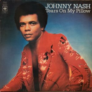 Johnny Nash - Tears On My Pillow