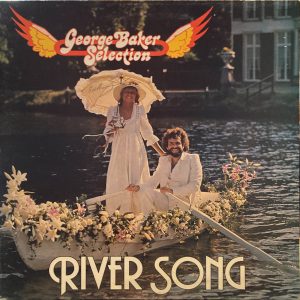 George Baker Selection - River Song