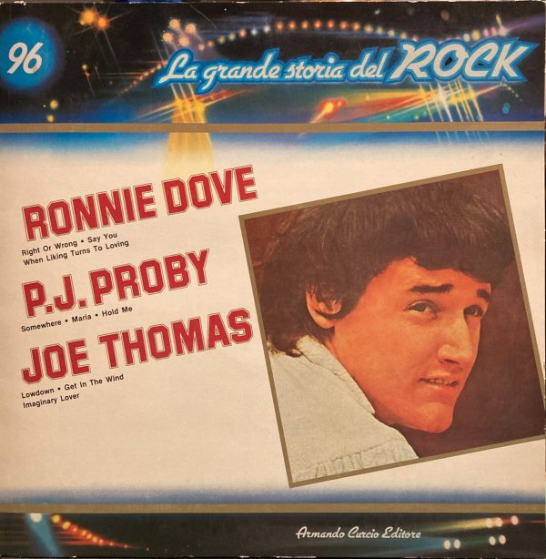 La Grande Storia Del Rock - 96 - Ronnie Dove / P.J. Proby / Joe Thomas