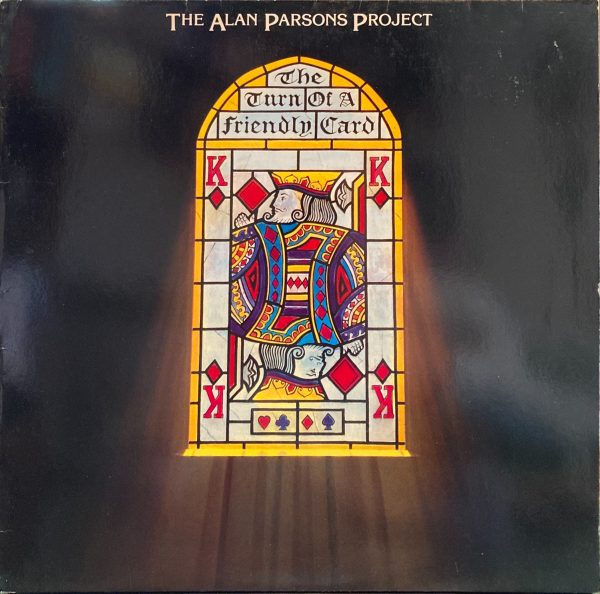 Alan Parsons Project, The - Turn Of A Friendly Card, The