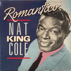 Nat King Cole - Romantico