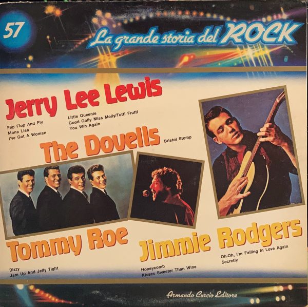 La Grande Storia Del Rock - 57 - Jerry Lee Lewis / The Dovells / Tommy Roe / Jimmie Rodgers