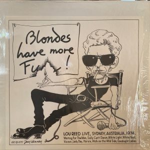 Lou Reed - Blondes Have More Fun!