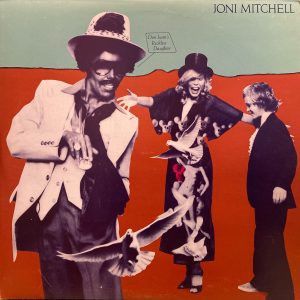 Joni Mitchell - Don Juan's Reckless Daughter