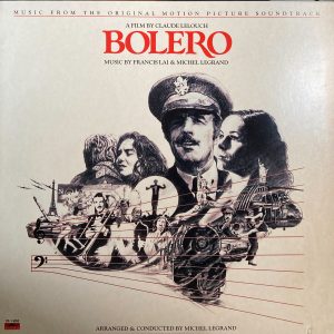 Francis Lai And Michel Legrand - Bolero (Original Motion Picture Soundtrack)