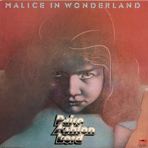 Paice Ashton Lord - Malice In Wonderland