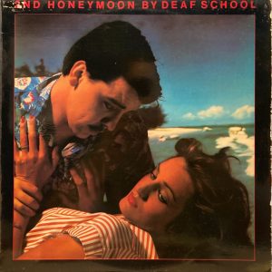 Deaf School - 2nd Honeymoon