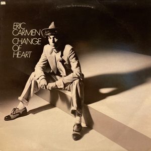 Eric Carmen - Change Of Heart