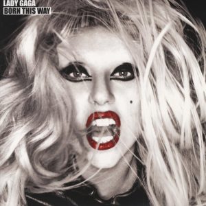 Lady Gaga - Born This Way