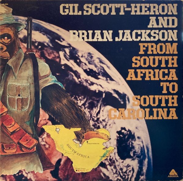 Gil Scott-Heron And Brian Jackson - From South Africa To South Carolina