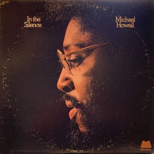 Michael Howell - In The Silence