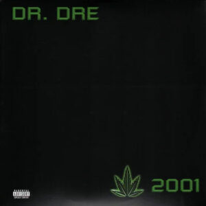 Dr. Dre - Chronic, The