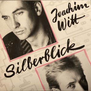 Joachim Witt - Silberblick