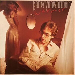 Randy Vanwarmer - Warmer