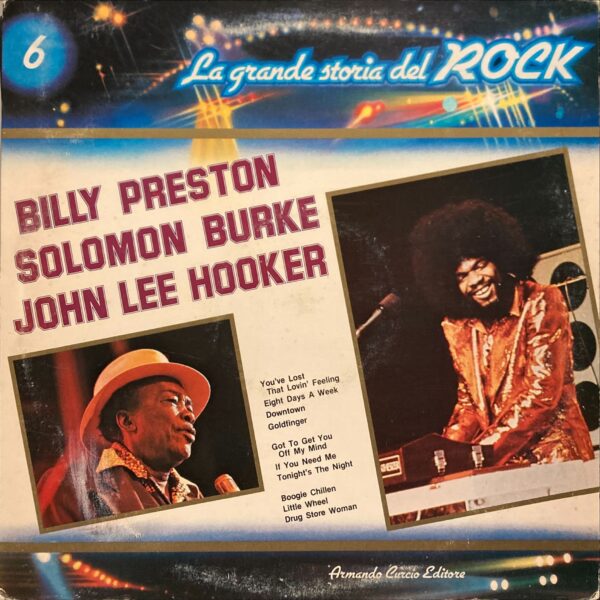 La Grande Storia Del Rock - 6 - Billy Preston / Solomon Burke / John Lee Hooker