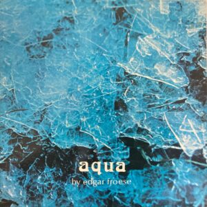 Edgar Froese - Aqua