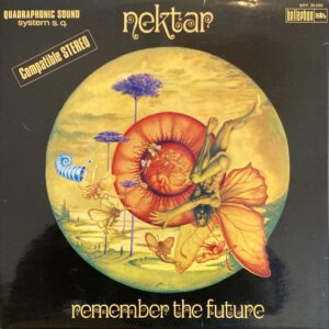 Nektar - Remember The Future