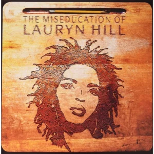 Lauryn Hill - Miseducation Of Lauryn Hill, The