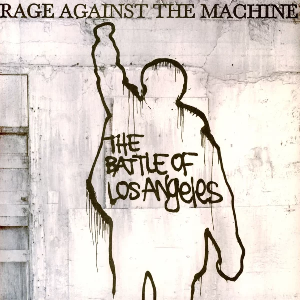 Rage Against The Machine - Battle Of Los Angeles, The