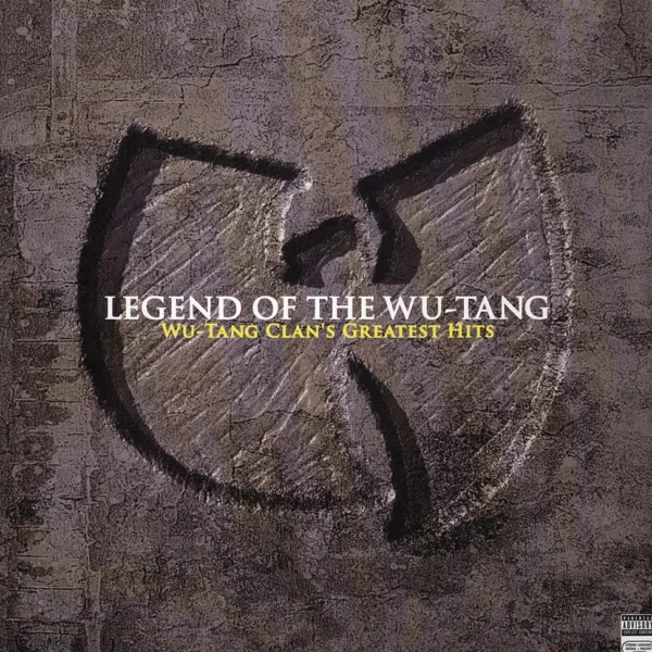 Wu-Tang Clan - Legend Of The Wu-Tang: Wu-Tang Clan's Greatest Hits