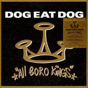 Dog Eat Dog - All Boro Kings