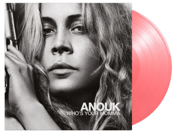 Anouk - Who's Your Momma