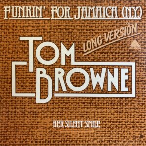 Tom Browne - Funkin' For Jamaica (N.Y.) (Long Version)