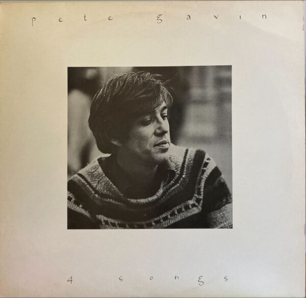 Pete Gavin - 4 Songs