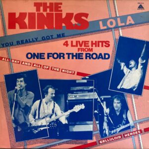 Kinks, The - 4 Live Hits From One For The Road