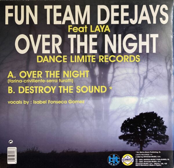 Fun Team Deejays Feat Laya - Over The Night