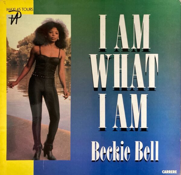 Beckie Bell - I Am What I Am