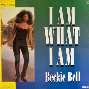 Beckie Bell - I Am What I Am