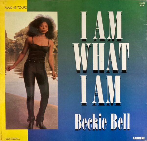 Beckie Bell - I Am What I Am