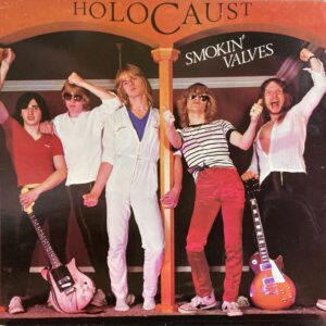 Holocaust - Smokin' Valves