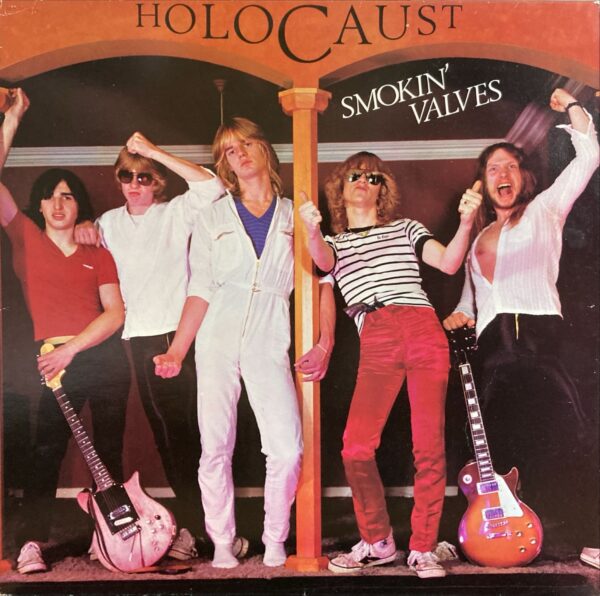 Holocaust - Smokin' Valves